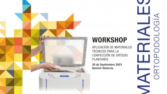 "Workshop Materiales Ortopodología" Impartido por D. Raúl Blázquez Viudas